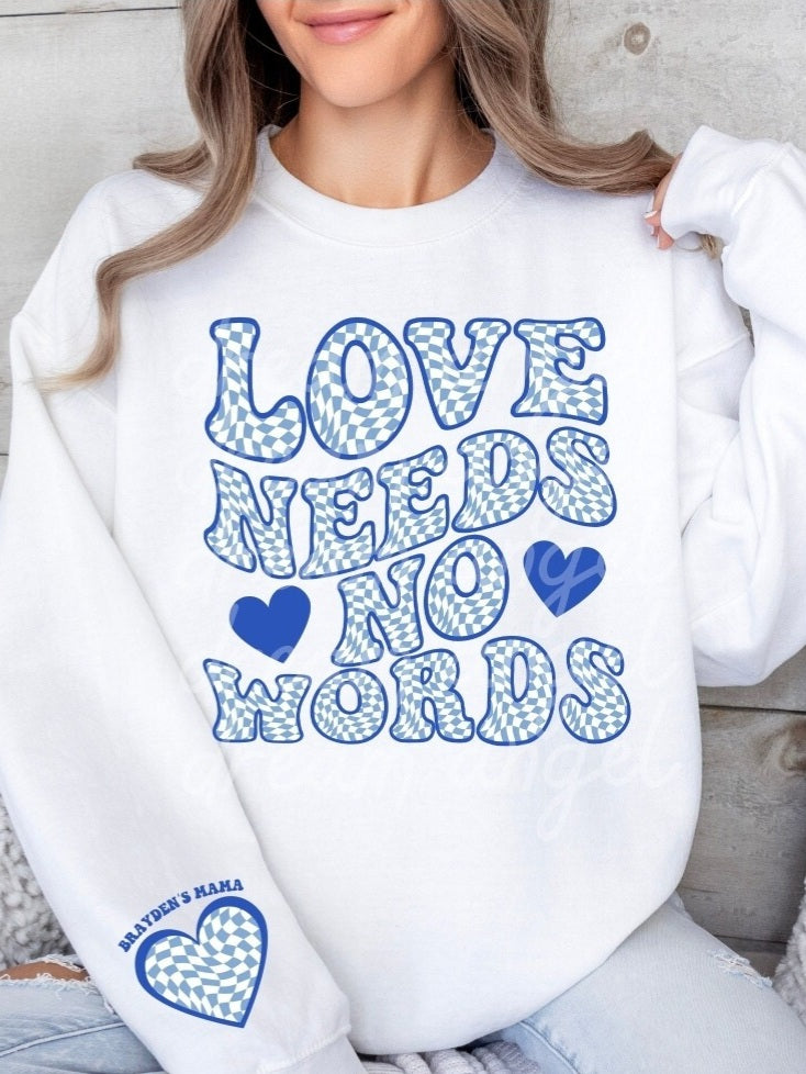 Love Needs No Words Sweater